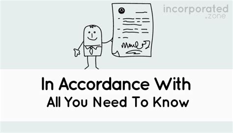 In Accordance With (What It Means And How To Use It In Contracts)