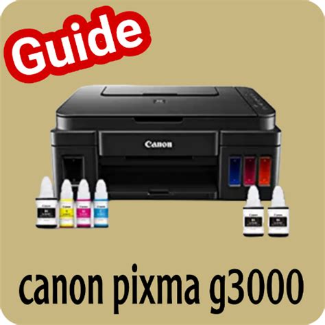 canon pixma g3000 guide - Apps on Google Play