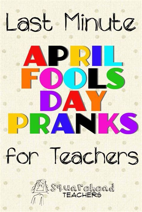 (No Prep) April Fool's Day Pranks for Teachers | Pranks for teachers ...