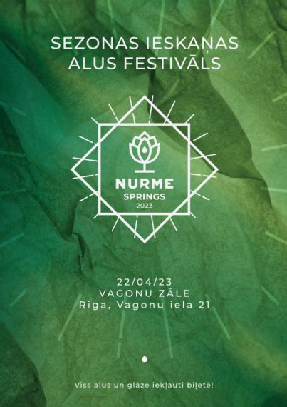 Nurme Springs 2023 alus festivāls - 22.04.2023 17:00 - Vagonu Halle, Rīga - Festivāls - Pasākumi ...