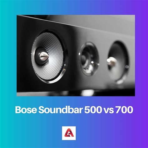 Bose Soundbar 500 vs 700: Difference and Comparison