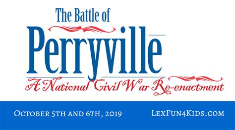 Battle of Perryville 2019 - Canceled - LexFun4Kids