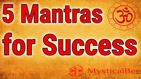 5 Mantras for Success – Mystical Bee