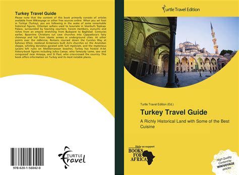 Turkey Travel Guide, 978-620-1-56042-0, 6201560424 ,9786201560420