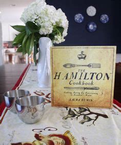 20 HamiltonEats - The Hamilton Cookbook ideas | cookbook, recipes, hamilton