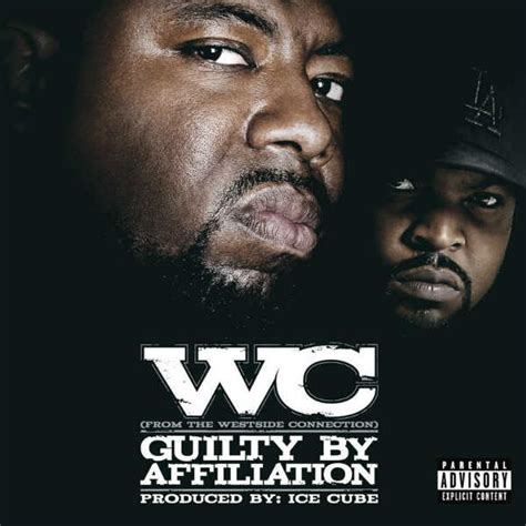 WC - Guilty by Affiliation [Album]