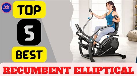 BEST RECUMBENT ELLIPTICAL REVIEWS 2024 - YouTube