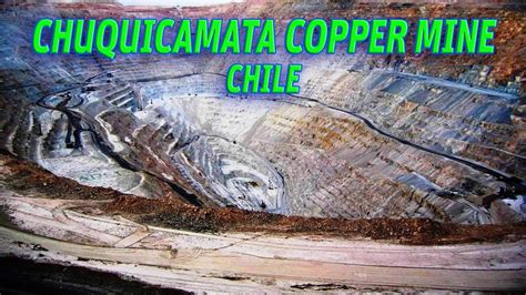 The Giant Holes: Chuquicamata Copper Mine, Chile #Vendora - YouTube