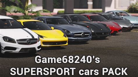 Supersport cars Pack by SCRAT - GTA5-Mods.com