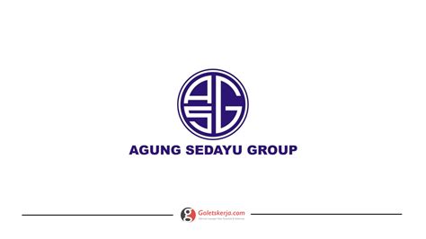 Agung Sedayu Group - Goletskerja.com