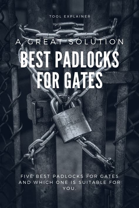 BEST PADLOCKS FOR GATES | Gate, Padlock, Best