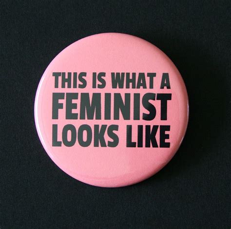 This is What a Feminist Looks Like Button Badge | The Best Pinback ...