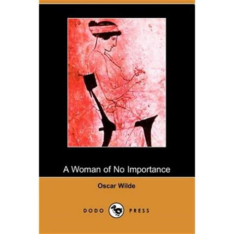 A Woman of No Importance (Paperback) - Walmart.com - Walmart.com