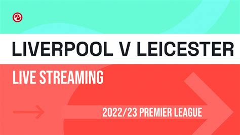 Liverpool v Leicester live stream: Watch today's Premier League online