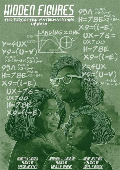 Hidden Figures: Chalkboard Movie Poster By: Calvin Cummings | Hidden figures, Mathematician ...