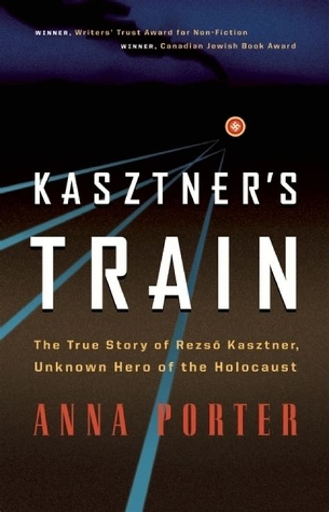 Kasztner's Train | CBC Books