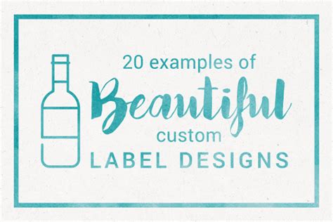 20 Examples of Beautiful Custom Label Designs