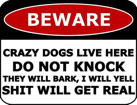 Beware Crazy Dogs Live Here Do Not Knock They Will Bark... Laminated ...