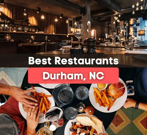 15 Best Restaurants in Durham NC