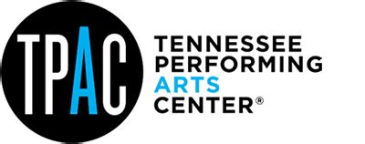 Tennessee Performing Arts Center® (TPAC) - Nashville, TN