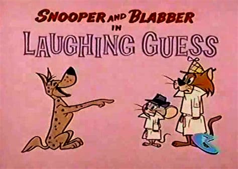 Yowp: Snooper and Blabber — Laughing Guess