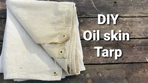 DIY Oilskin Tarp / How to #tutorial #doityourself - YouTube