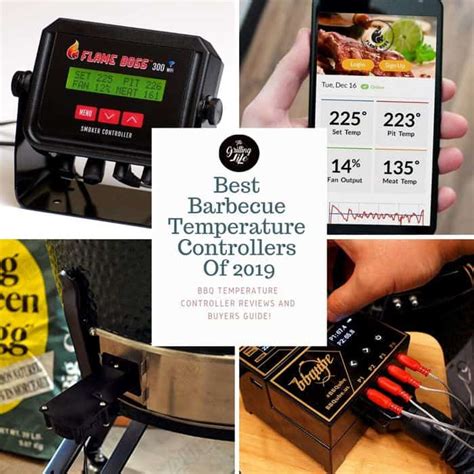 10 Best Barbecue Temperature Controllers 2019