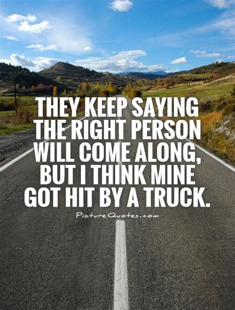 Keep On Trucking Quotes. QuotesGram