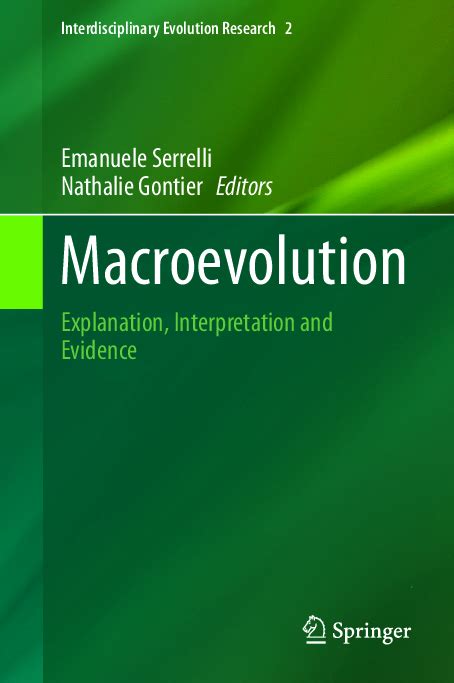 (PDF) Macroevolution: Explanation, Interpretation and Evidence. | elena casetta, Nathalie ...