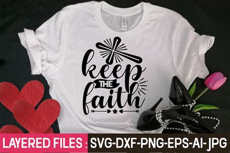 Keep the Faith Svg Cut File Graphic by GatewayDesign · Creative Fabrica