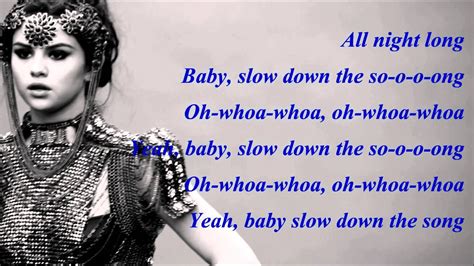 Selena Gomez - Slow Down (with Lyrics) - YouTube