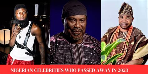 15 Nigerian celebrities who died in 2023 | Intel Region