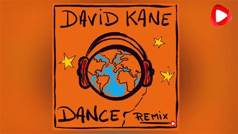 David Kane - Dance - Remix - YouTube