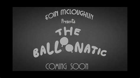 The Balloonatic Trailer 2 - YouTube