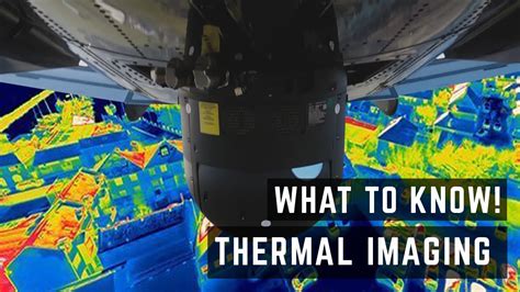 Thermal Imaging Application and Operation – How they work! - YouTube