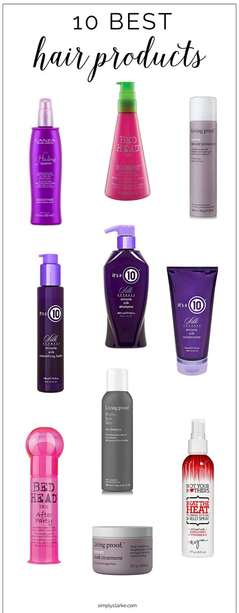 10 Best Hair Products - Simply Clarke