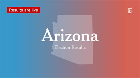 Arizona Primary Election Results 2022 - The New York Times