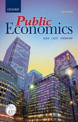 Public Economics (Paperback, 6th Revised edition): Philip Black, Estian Calitz, Tjaart Steenkamp ...