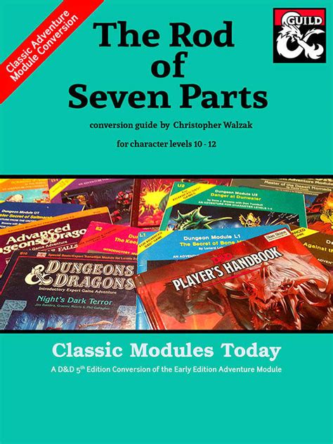 Classic Modules Today: The Rod of Seven Parts (5e) - Dungeon Masters Guild | DriveThruRPG.com