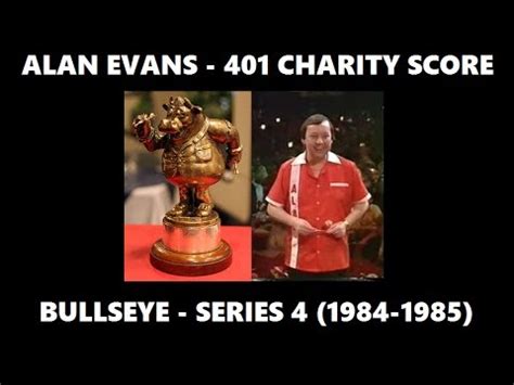 Alan Evans - 401 Charity Score - Highest Ever on Bullseye - money weres