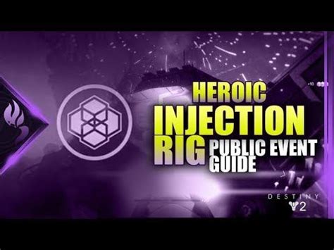 Injection Rig Heroic Mode Guide [Destiny 2] | Event guide, Heroic, Destiny