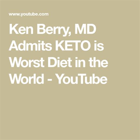 Ken Berry, MD Admits KETO is Worst Diet in the World - YouTube | Bad diet, Carnivore diet, Diet