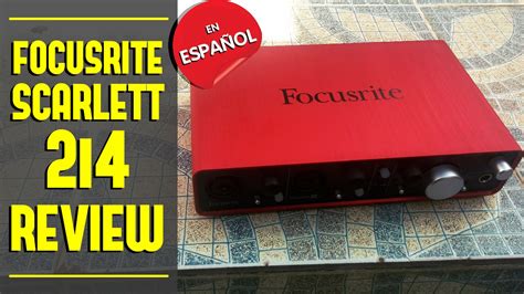 FOCUSRITE SCARLETT 2i4 | REVIEW EN ESPAÑOL - YouTube