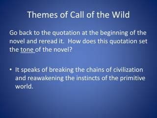 PPT - Quotes and Themes Call of The Wild By: Jack London PowerPoint ...