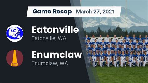 Eatonville HS Football Video "Recap: Eatonville vs. Enumclaw 2021" | MaxPreps