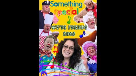 Something Special - We're Friends Song - Mr Tumble! - YouTube