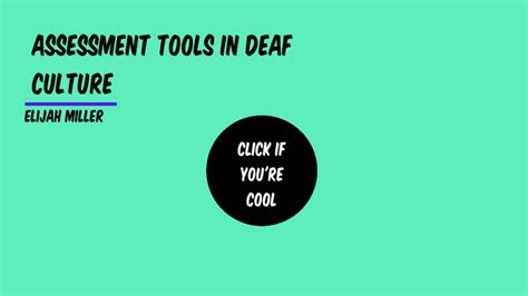 Assessment Tools for Deaf by Elijah Miller on Prezi