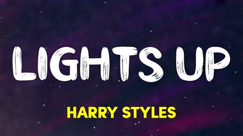 Harry Styles – Lights Up (Lyrics) Chords - Chordify