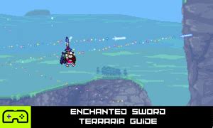 Enchanted Sword Terraria Guide - Indie Game Culture