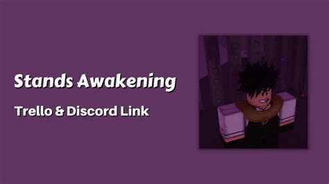 Stands Awakening Trello Link & Discord Link